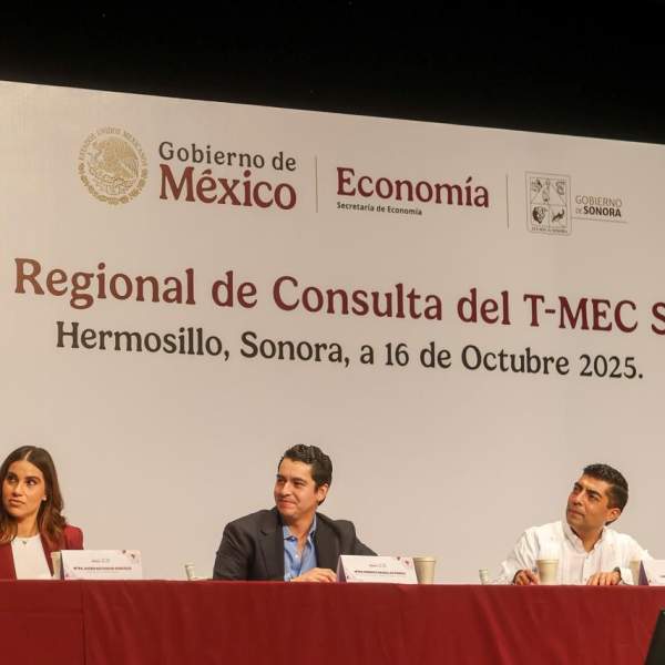 Gobierno de Sonora lleva a cabo Foro Regional de Consulta del T-MEC en Hermosillo
